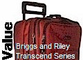 VALUE - Briggs and Riley Transcend Series  -click here-